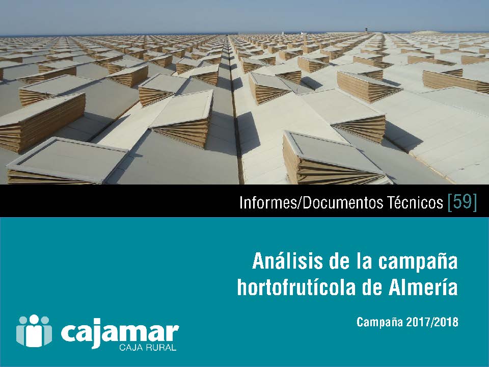 Cajamar presenta este jueves su informe de la campaña hortofrutícola